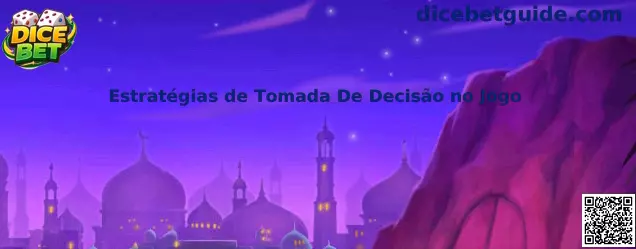 Estratégias de Tomada De Decisão no Jogo