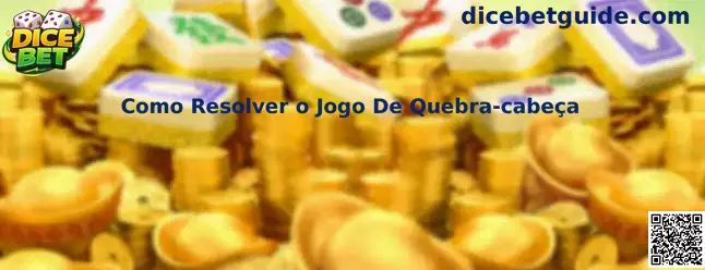 Como Resolver o Jogo De Quebra-cabeça