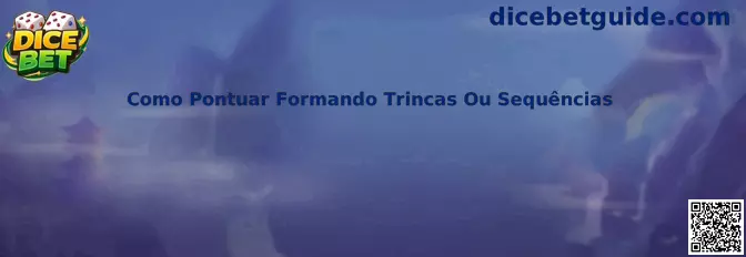 Como Pontuar Formando Trincas Ou Sequências