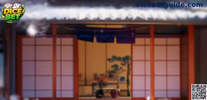 Como preencher dados pessoais de forma segura no cadastro Dice Bet