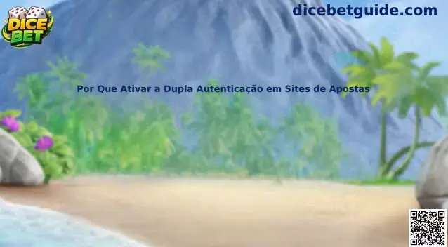 Ilustração sobre ativação da dupla autenticação em sites de apostas